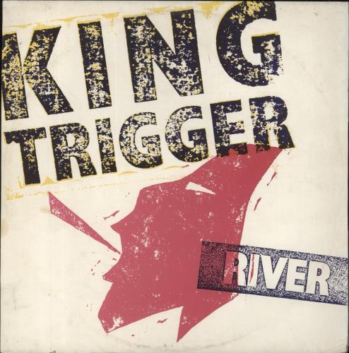 King Trigger River 12" vinyl single (12 inch record / Maxi-single) UK KIG12RI604976
