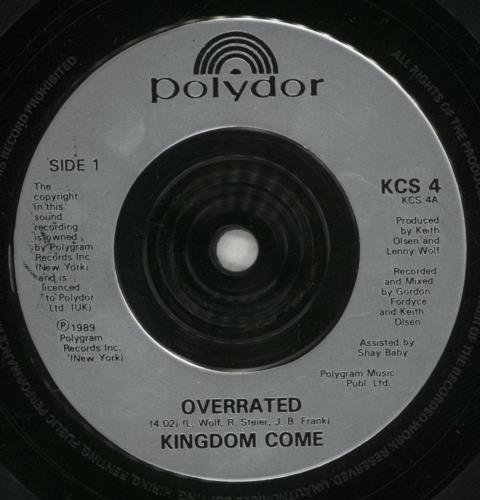 Kingdom Come (80s) Overrated 7" vinyl single (7 inch record / 45) UK KCO07OV655973