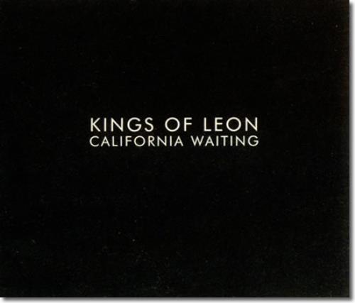Kings Of Leon California Waiting CD single (CD5 / 5") UK KOLC5CA270428