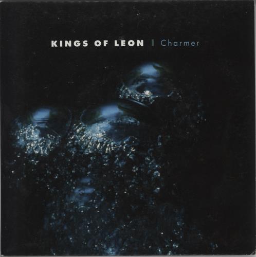 Kings Of Leon Charmer 7" vinyl single (7 inch record / 45) UK KOL07CH417001