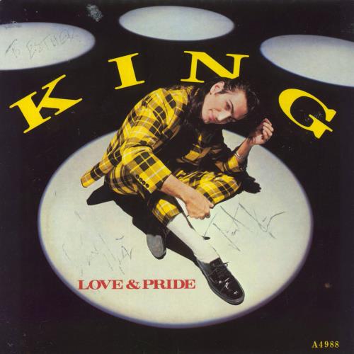 King Love & Pride - Autographed 7" vinyl single (7 inch record / 45) UK K-G07LO819476
