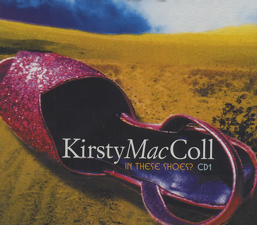 Kirsty MacColl In These Shoes? CD single (CD5 / 5") UK KIRC5IN160780