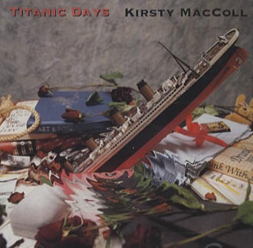 Kirsty MacColl Titanic Days CD single (CD5 / 5") US KIRC5TI118239