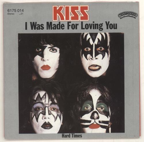 Kiss I Was Made For Loving You 7" vinyl single (7 inch record / 45) German KIS07IW01427