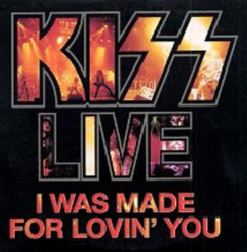 Kiss Live: I Was Made For Lovin' You CD single (CD5 / 5") French KISC5LI29566