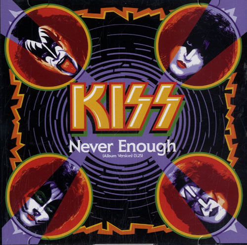 Kiss Never Enough CD single (CD5 / 5") US KISC5NE546866