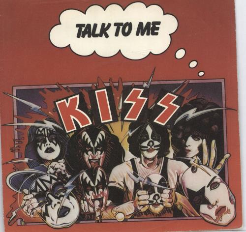 Kiss Talk To Me + Sleeve - EX 7" vinyl single (7 inch record / 45) UK KIS07TA702982
