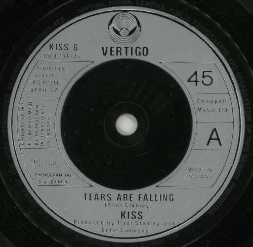Kiss Tears Are Falling 7" vinyl single (7 inch record / 45) UK KIS07TE347655