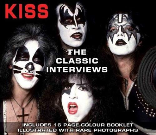 Kiss The Classic Interviews CD album (CDLP) UK KISCDTH583771