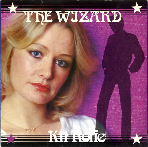 Kit Rolfe The Wizard 7" vinyl single (7 inch record / 45) UK K1X07TH614501