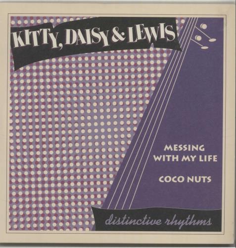 Kitty, Daisy & Lewis Messing With My Life 7" vinyl single (7 inch record / 45) UK KDW07ME682074
