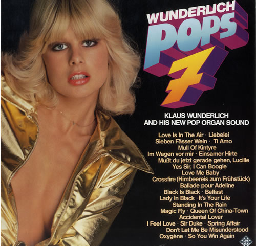 Klaus Wunderlich Wunderlich Pops 7 vinyl LP album (LP record) German KWCLPWU578464