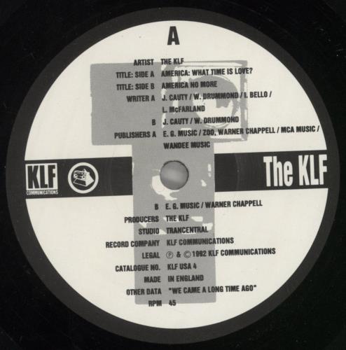 KLF America: What Time Is Love? 7" vinyl single (7 inch record / 45) UK KLF07AM80930