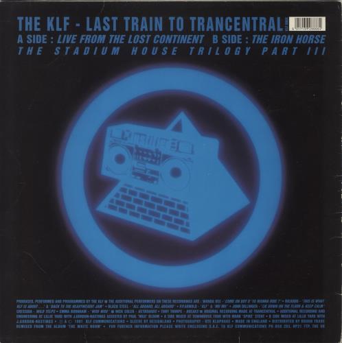 KLF Last Train To Trancentral 12" vinyl single (12 inch record / Maxi-single) UK KLF12LA105301