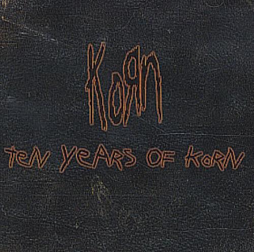 Korn Ten Years Of Korn CD album (CDLP) US KORCDTE307735