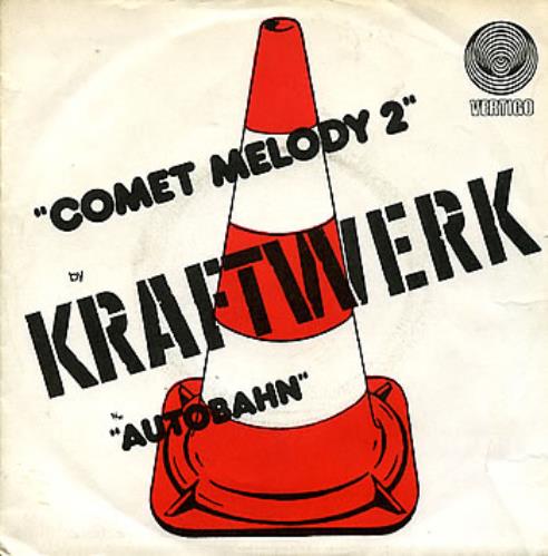 Kraftwerk Comet Melody 2 7" vinyl single (7 inch record / 45) French KRA07CO139512