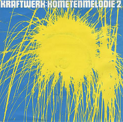 Kraftwerk Kometenmelodie 2 7" vinyl single (7 inch record / 45) UK KRA07KO08406
