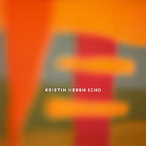 Kristin Hersh Echo 7" vinyl single (7 inch record / 45) UK KHE07EC281317