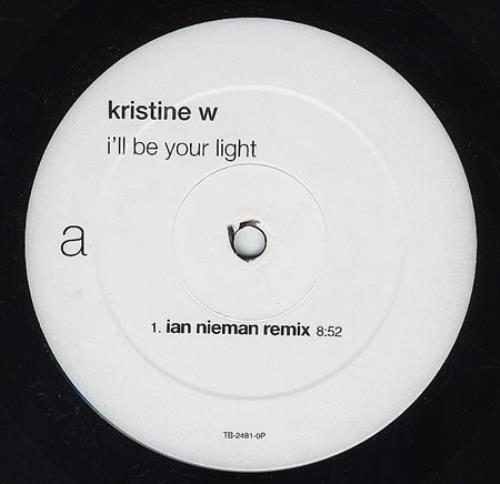 Kristine W I'll Be Your Light 12" vinyl single (12 inch record / Maxi-single) US KRW12IL362268