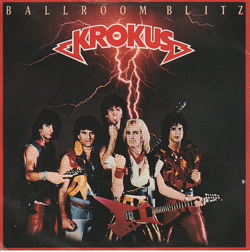 Krokus Ballroom Blitz 7" vinyl single (7 inch record / 45) UK KRO07BA637245