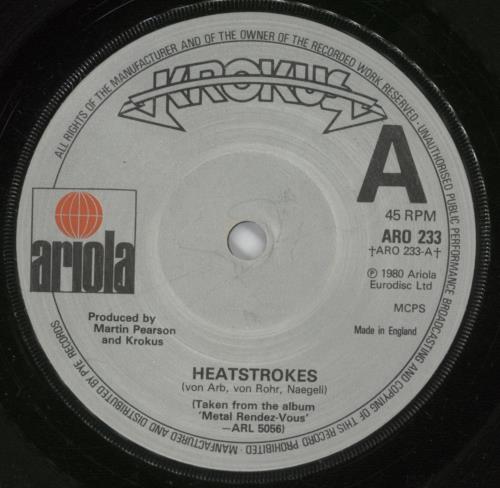 Krokus Heatstrokes 7" vinyl single (7 inch record / 45) UK KRO07HE559038