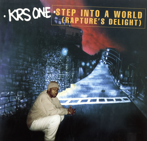 KRS-One Step Into A World (Rapture's Delight) 12" vinyl single (12 inch record / Maxi-single) UK KR-12ST555067