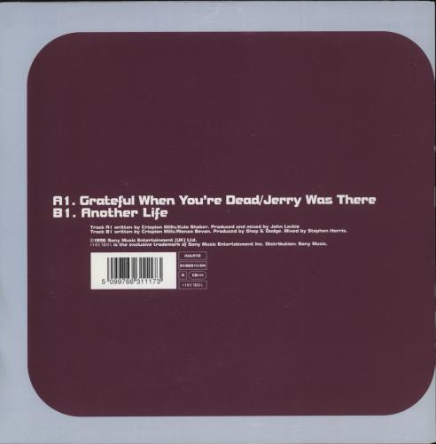 Kula Shaker Grateful When You're Dead - White barcode 7" vinyl single (7 inch record / 45) UK KUL07GR672675