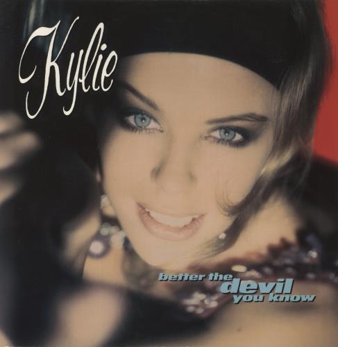 Kylie Minogue Better The Devil You Know 12" vinyl single (12 inch record / Maxi-single) UK KYL12BE239959