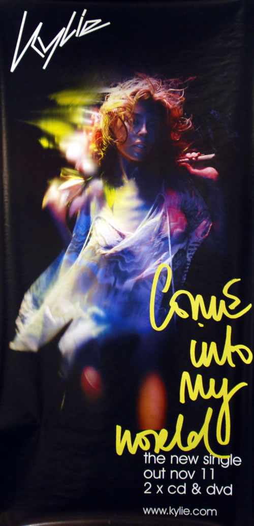 Kylie Minogue Come Into My World poster UK KYLPOCO273146