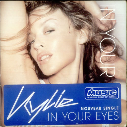 Kylie Minogue In Your Eyes CD single (CD5 / 5") French KYLC5IN213471