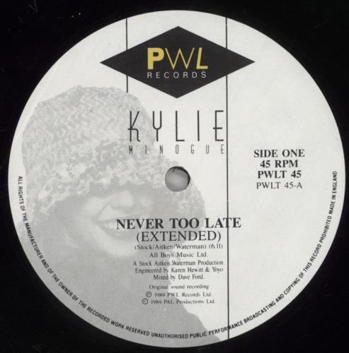 Kylie Minogue Never Too Late 12" vinyl single (12 inch record / Maxi-single) UK KYL12NE19993