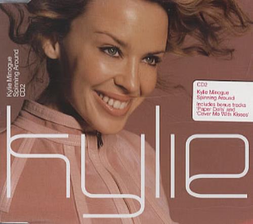 Kylie Minogue Spinning Around - Part 2 CD single (CD5 / 5") Australian KYLC5SP157854