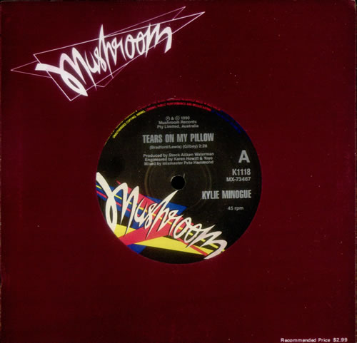 Kylie Minogue Tears On My Pillow 7" vinyl single (7 inch record / 45) Australian KYL07TE545110