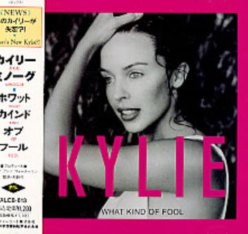 Kylie Minogue What Kind Of Fool CD single (CD5 / 5") Japanese KYLC5WH198299