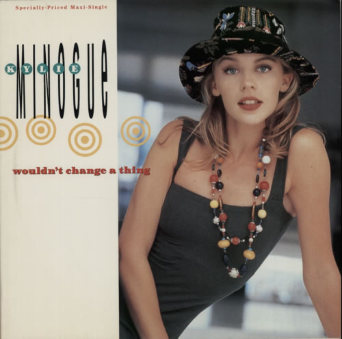 Kylie Minogue Wouldn't Change A Thing 12" vinyl single (12 inch record / Maxi-single) US KYL12WO46968