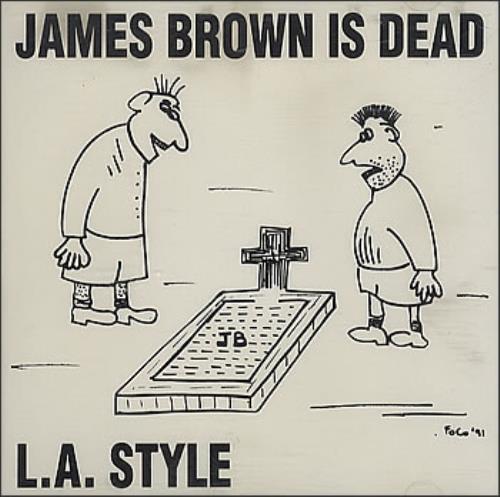 L.A. Style James Brown Is Dead CD single (CD5 / 5") US YLEC5JA362983
