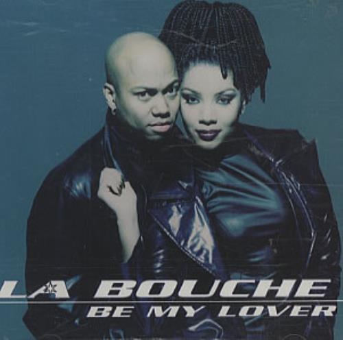 La Bouche Be My Lover CD single (CD5 / 5") US LBUC5BE56234