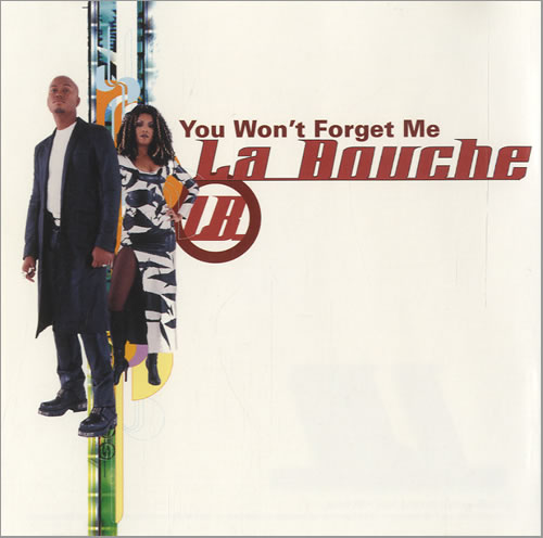 La Bouche You Won't Forget Me CD single (CD5 / 5") US LBUC5YO464175