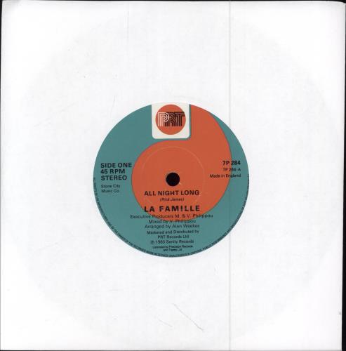 La Famille All Night Long 7" vinyl single (7 inch record / 45) UK 1AL07AL780017