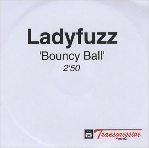 Ladyfuzz Bouncy Ball CD-R acetate UK LF1CRBO368290