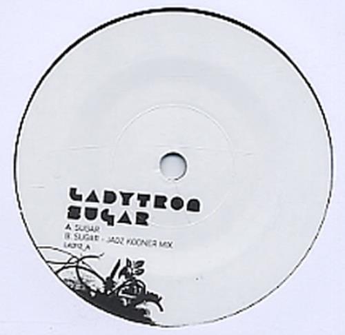 Ladytron Sugar 7" vinyl single (7 inch record / 45) UK LYR07SU333215