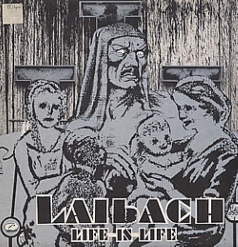Laibach Life Is Life 12" vinyl single (12 inch record / Maxi-single) US IBA12LI267185