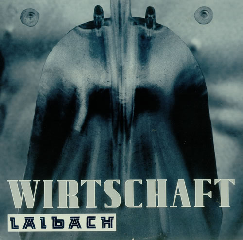 Laibach Wirtschaft Ist Tot 12" vinyl single (12 inch record / Maxi-single) UK IBA12WI450459