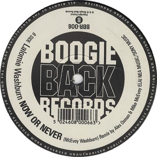 Lalomie Washburn Now Or Never 12" vinyl single (12 inch record / Maxi-single) UK LF-12NO394287