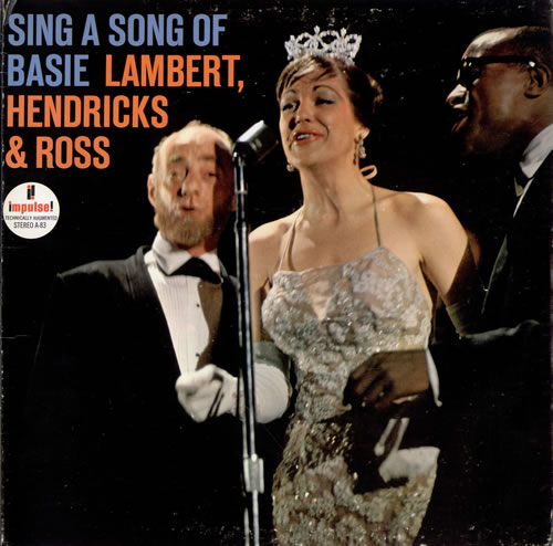 Lambert, Hendricks & Ross Sing A Song Of Basie vinyl LP album (LP record) US LHRLPSI472377