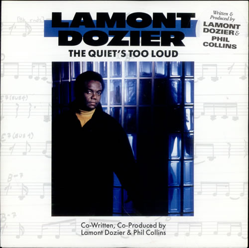 Lamont Dozier The Quiet's Too Loud 7" vinyl single (7 inch record / 45) German LHX07TH515038