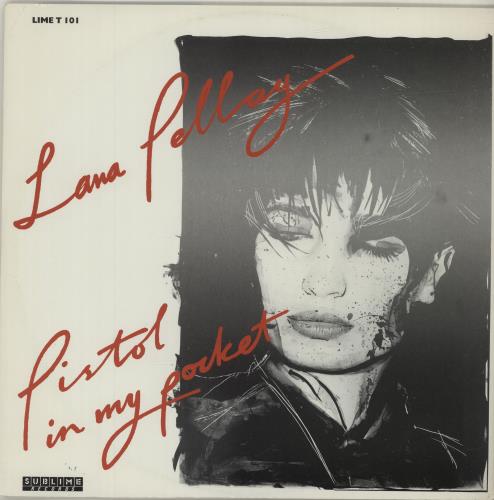 Lana Pellay Pistol In My Pocket 12" vinyl single (12 inch record / Maxi-single) UK LPL12PI687036