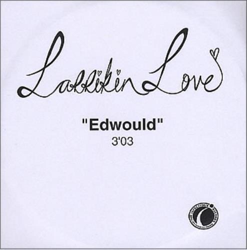 Larrikin Love Edwould CD-R acetate UK LDLCRED370235