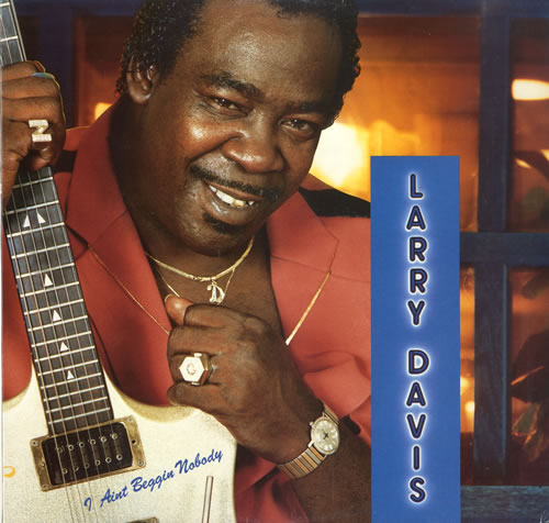 Larry Davis I Ain't Beggin' Nobody vinyl LP album (LP record) US L2RLPIA550878