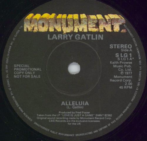 Larry Gatlin Alleluia + P/S 7" vinyl single (7 inch record / 45) UK LPW07AL791900